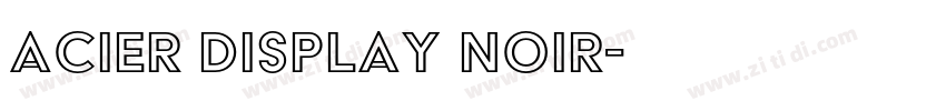 Acier Display Noir字体转换